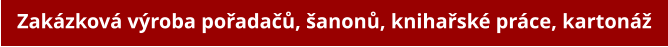 Zakzkov vroba poada, anon, knihask prce, karton